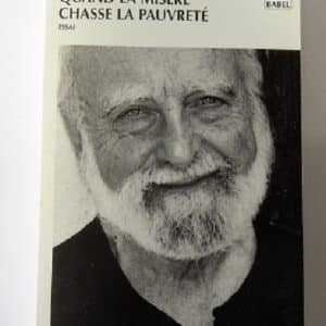 LIVRE : Quand la misère chasse la pauvreté
